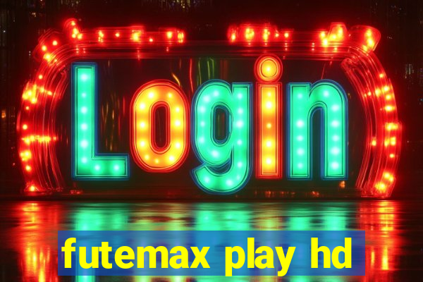 futemax play hd